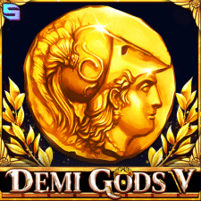 Demi Gods V